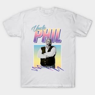 Uncle Phil - 90s Style Retro Tribute Design T-Shirt